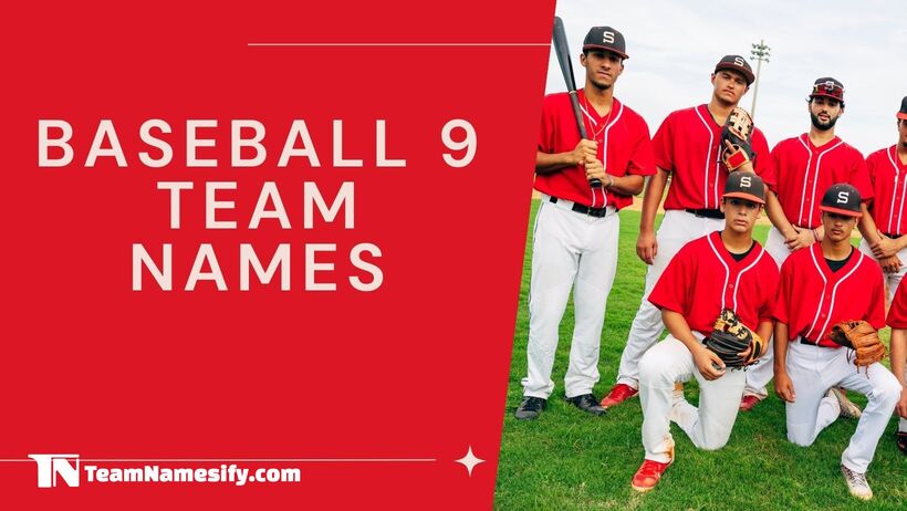 Read more about the article Baseball 9 Team Names