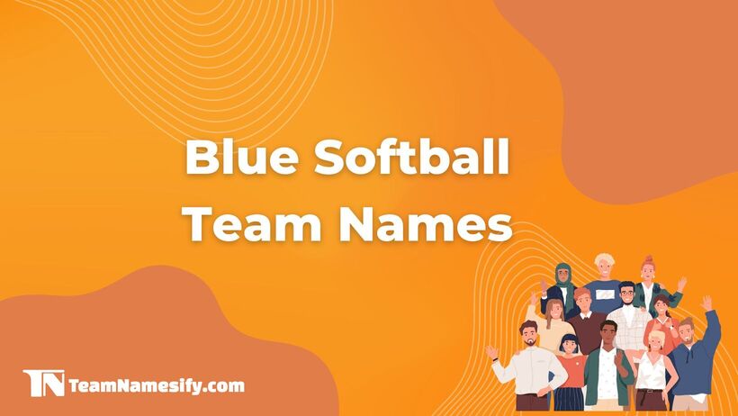 You are currently viewing Blue Softball Team Names