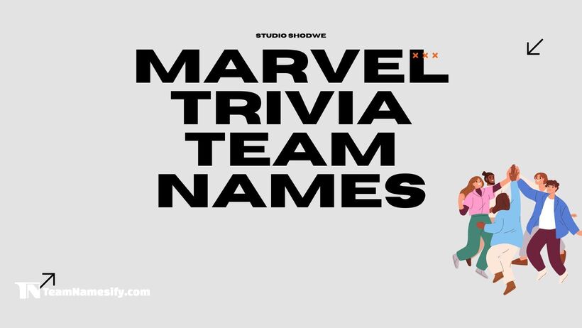 You are currently viewing Marvel Trivia Team Names