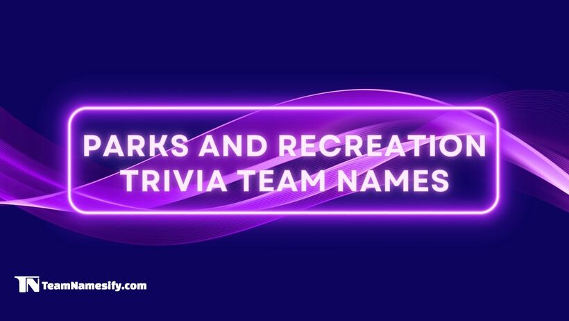 Read more about the article Parks and Recreation Trivia Team Names