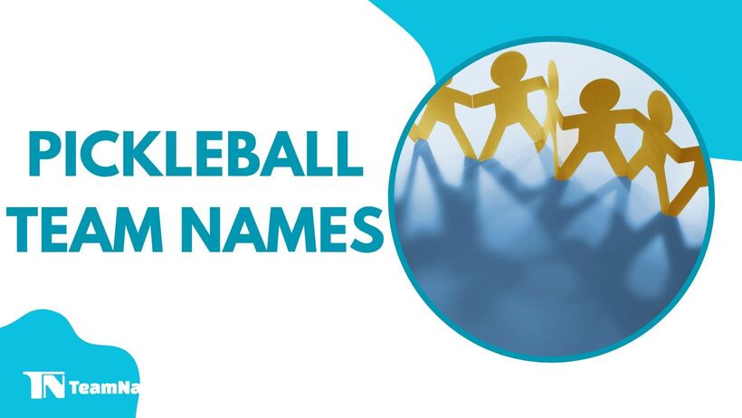 You are currently viewing Pickleball Team Names