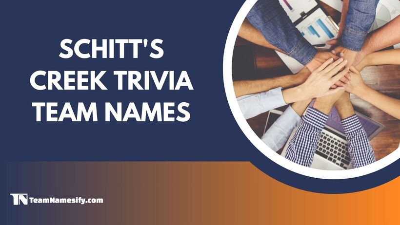 You are currently viewing Schitt’s Creek Trivia Team Names