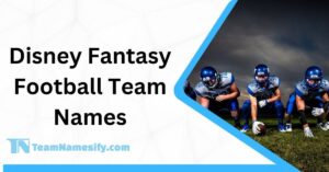 Read more about the article Disney Fantasy Football Team Names