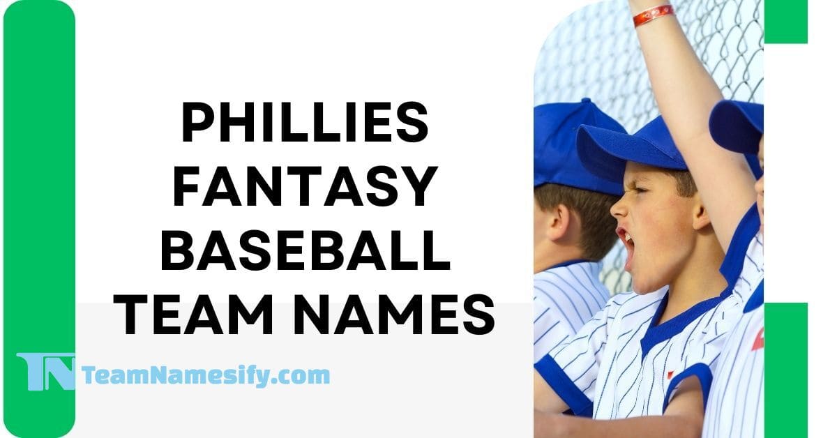 Read more about the article Phillies Fantasy Baseball Team Names