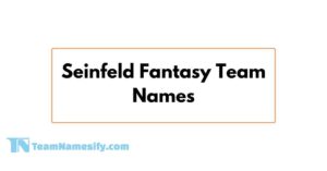 Read more about the article Seinfeld Fantasy Team Names