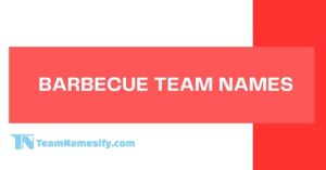 Read more about the article Barbecue Team Names