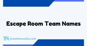 Read more about the article Escape Room Team Names