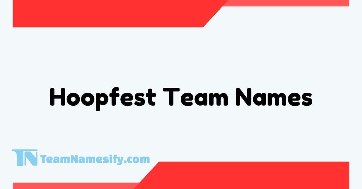 You are currently viewing Hoopfest Team Names