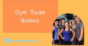 Read more about the article Gym Team Names