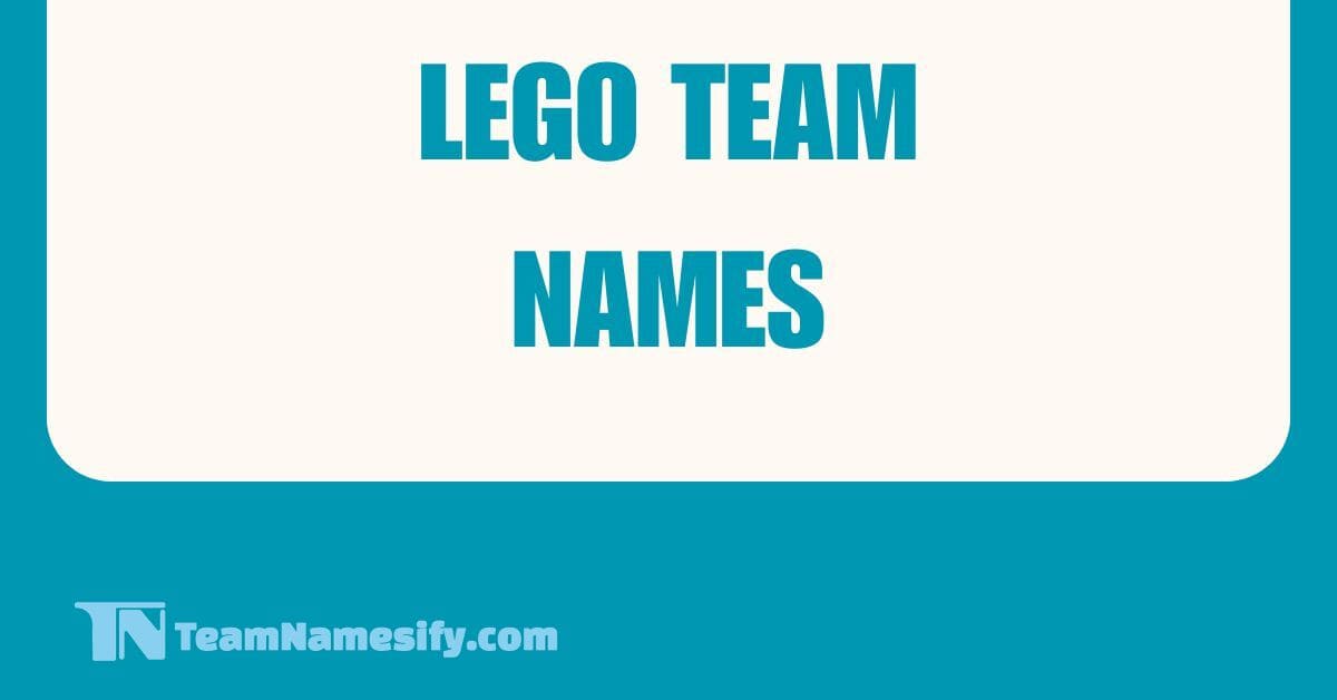 Read more about the article Lego Team Names