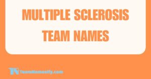 Read more about the article Multiple Sclerosis Team Names