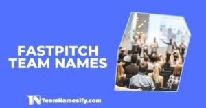 Read more about the article Fastpitch Team Names